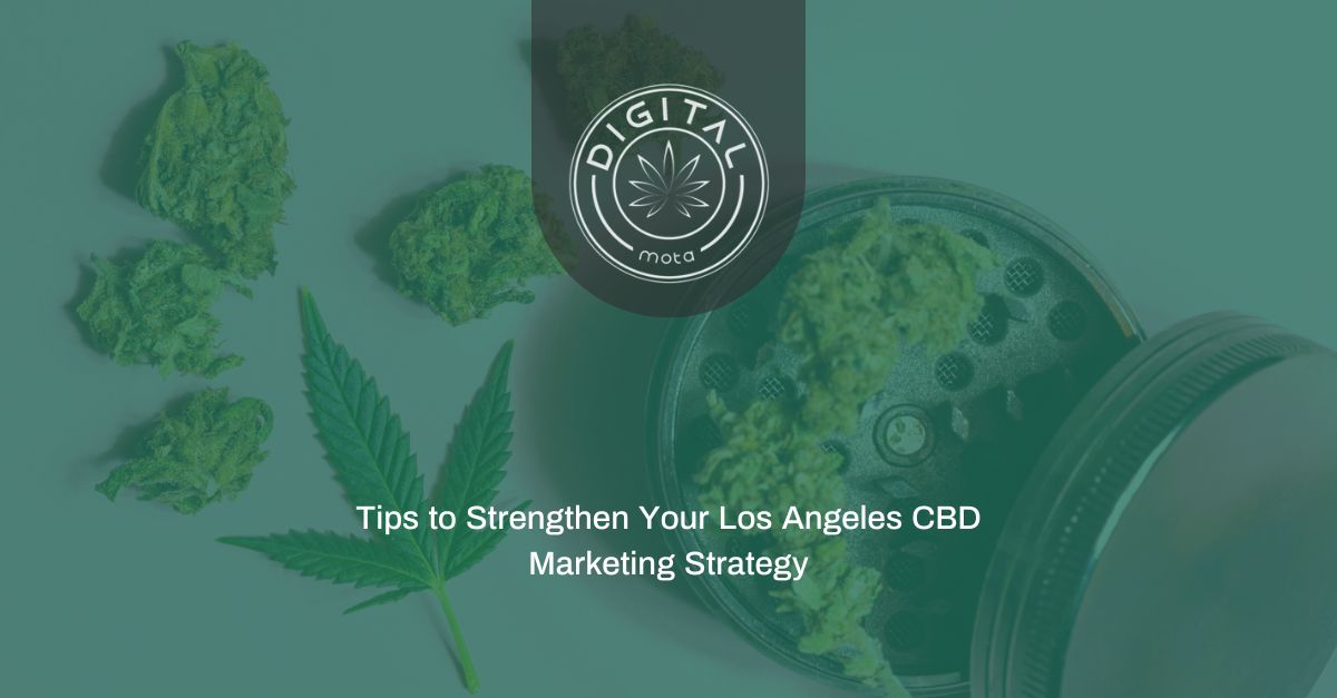 Los Angeles CBD Marketing