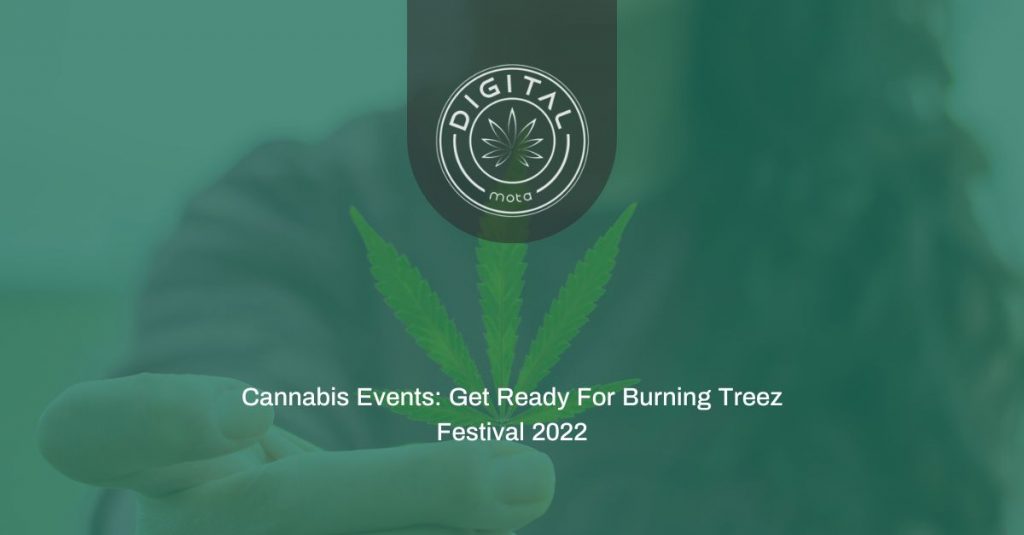 Cannabis Events: Get Ready for Burning Treez Festival
