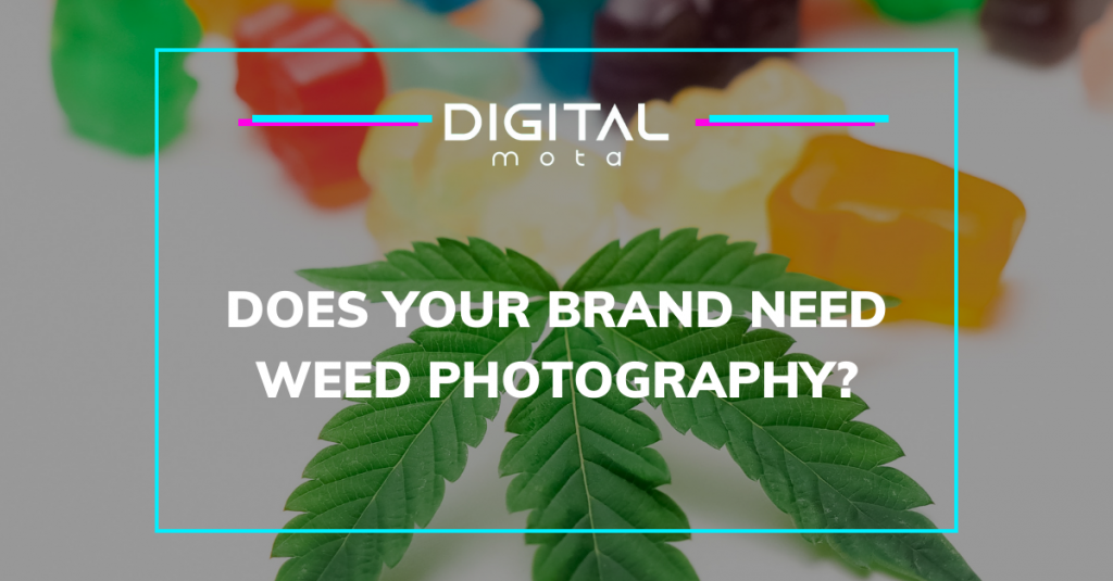 Weed Photography