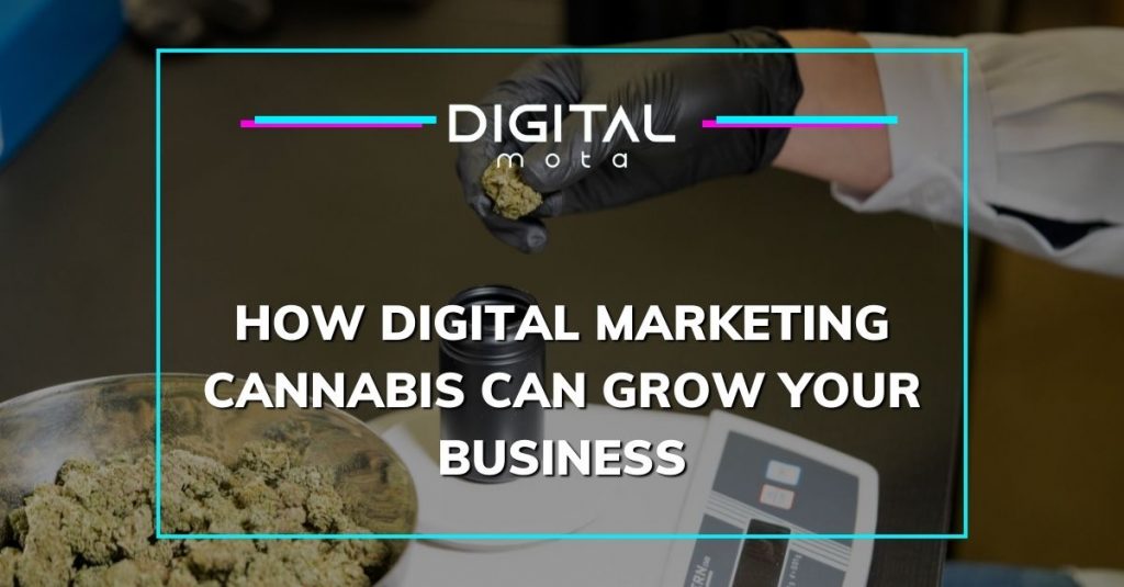 Digital Marketing Cannabis
