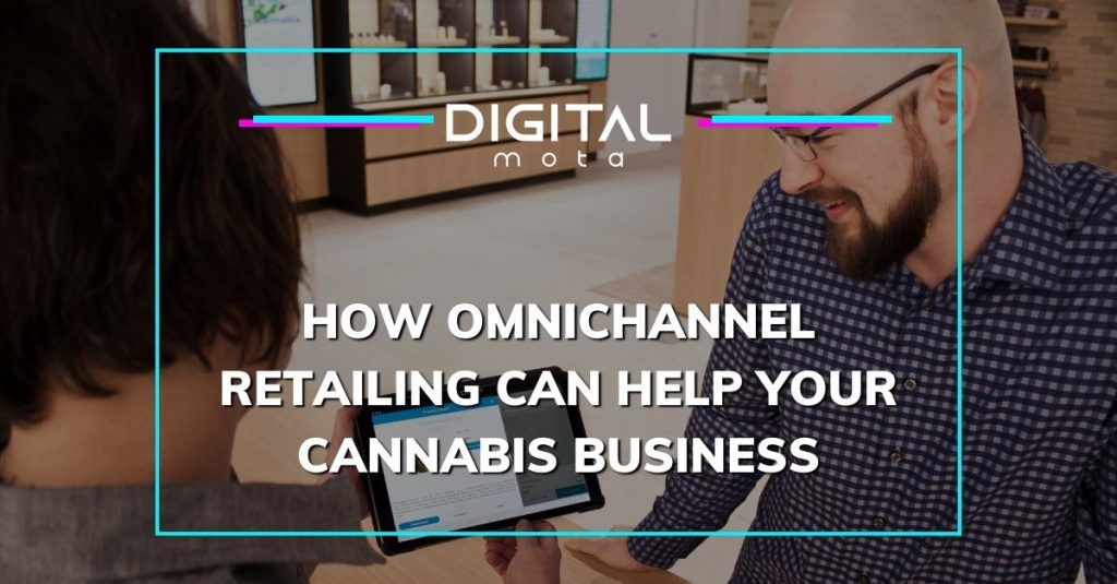 Cannabis Omnichannel Retailing