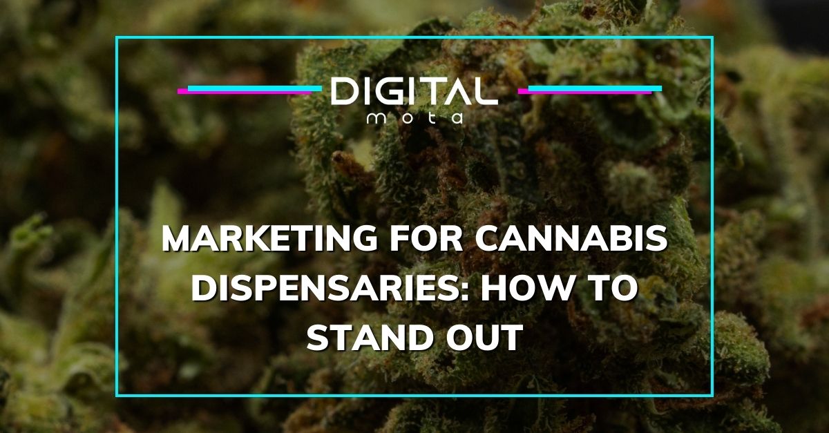Marketing for Cannabis Dispensaries