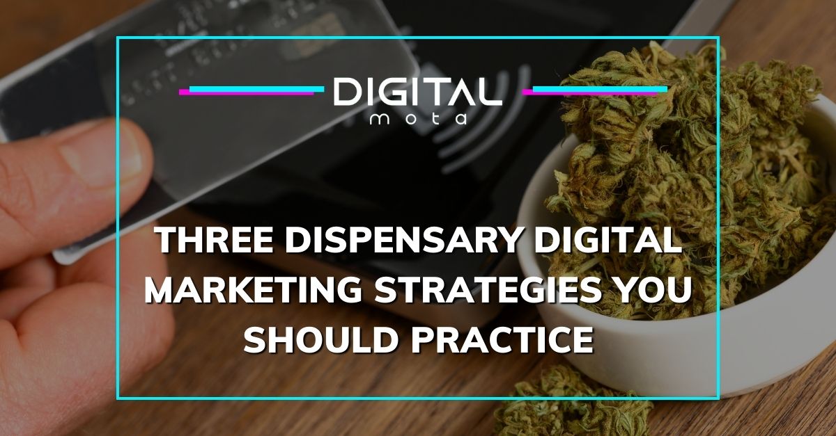  dispensary digital marketing 